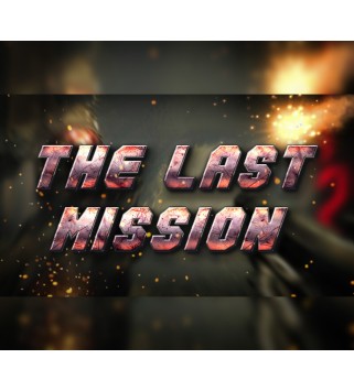 The Last Mission Steam Key GLOBAL